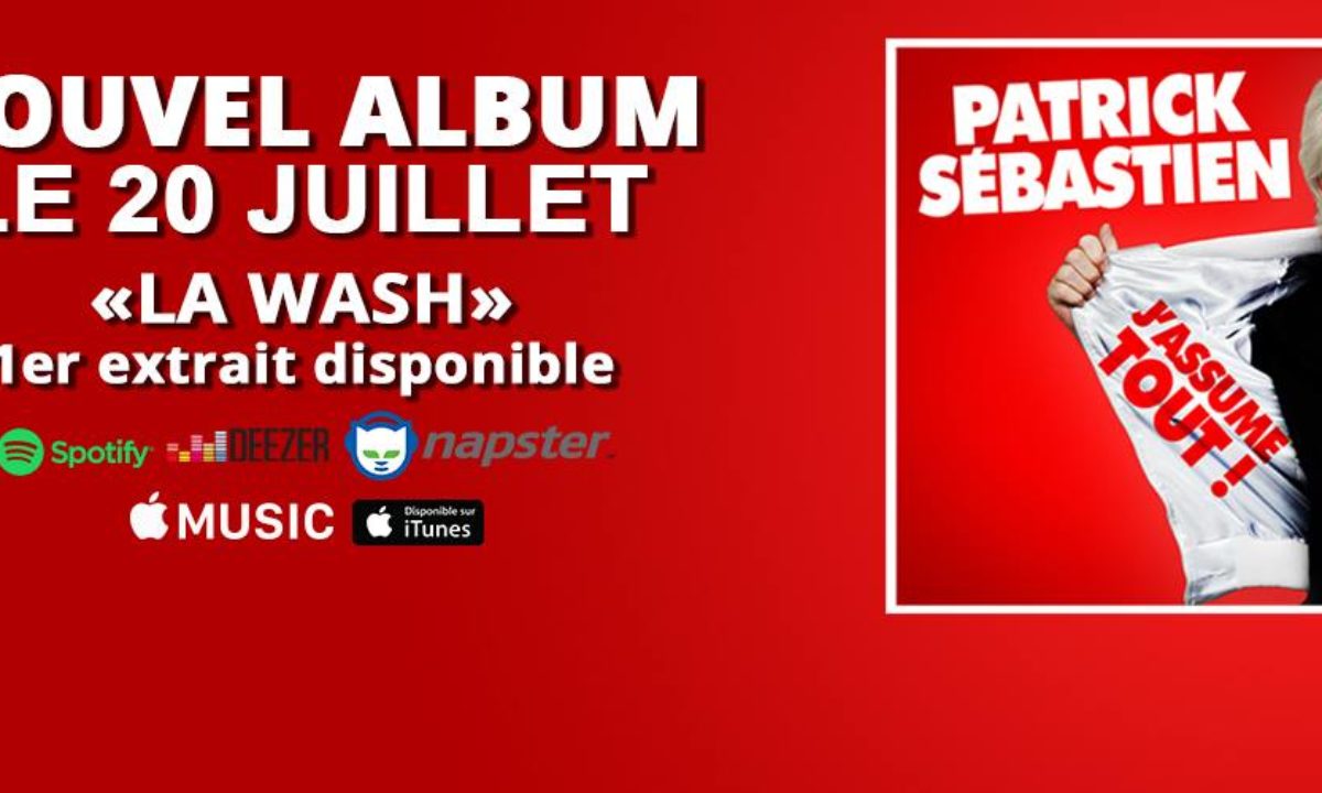 Patrick Sebastien Lance Son Clip La Wash Issu Du Disque J Assume Tout Melody Tv