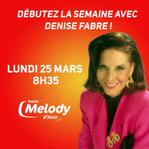 Denise Fabre dans la matinale de Melody d'Azur