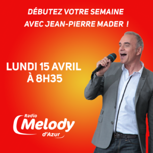 Retrouvez Jean-Pierre Mader l'inoubliable interprète de Macumba et de Disparue dans la matinale de Melody d'Azur.