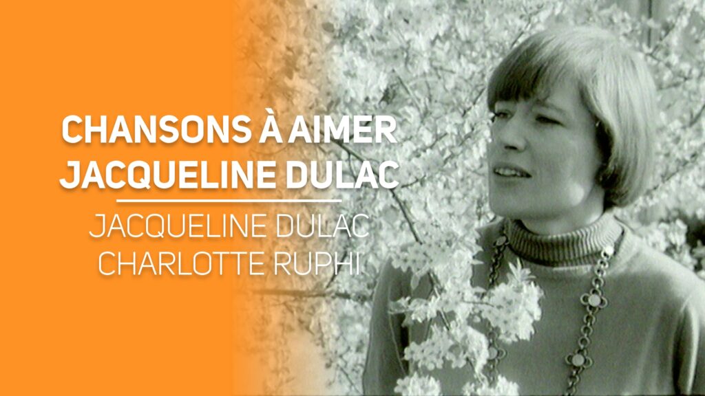 Chansons à aimer Jacqueline Dulac