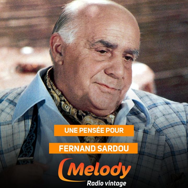 Toute l'équipe de Melody Radio a une pensée pour Fernand Sardou né un 18 septembre 🎂