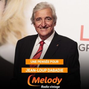 Toute l'équipe de Melody Radio a une pensée pour le parolier et académicien Jean-Loup Dabadie né un 27 septembre 🎂