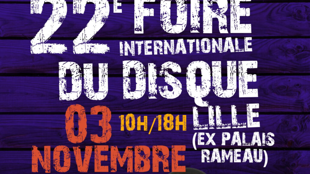 La Foire Internationale du Disque revient à Mons-en-Barœul pour sa 22ᵉ édition !