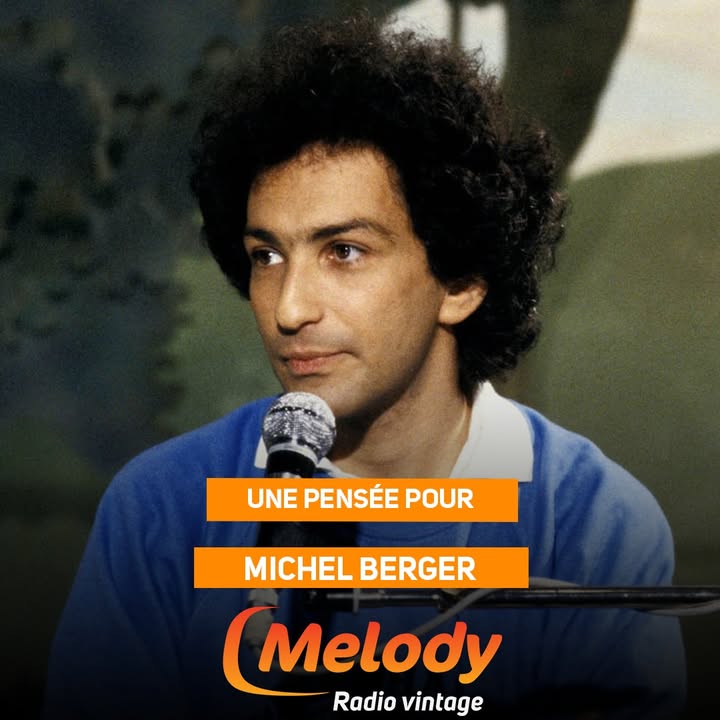 Toute l'équipe de Melody Radio a une pensée pour Michel Berger né un 28 novembre 🎂