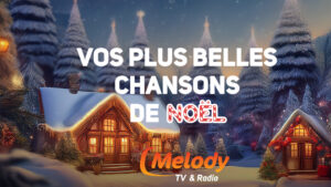 Bande Annonce - Vos plus belles chansons de Noël