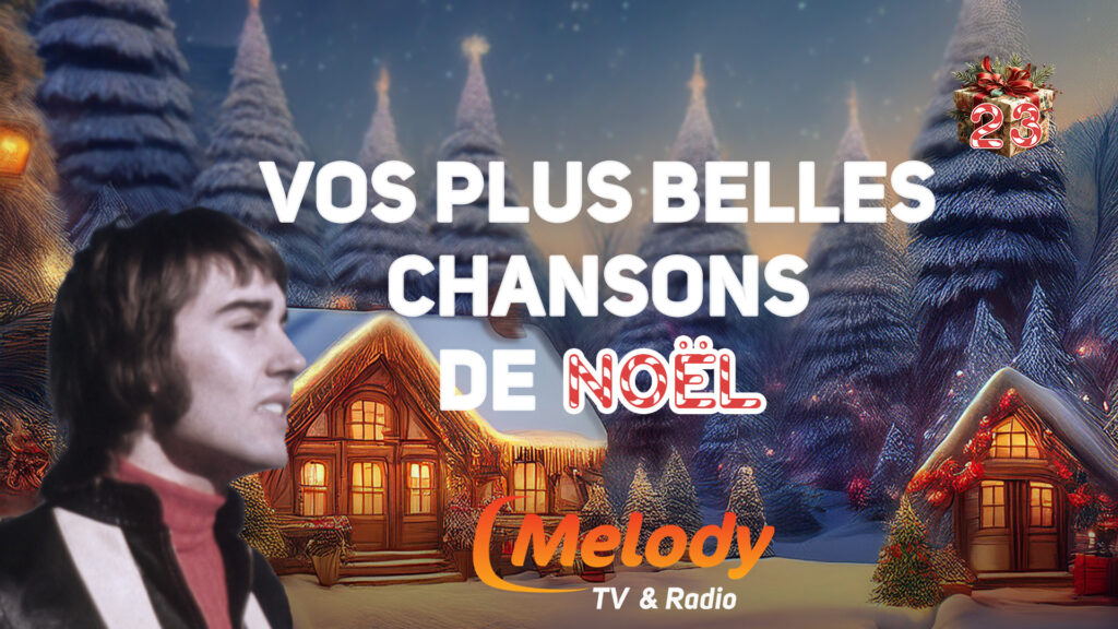 Calendrier de l'Avent Musical avec Melody TV