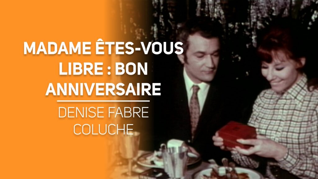 Madame êtes-vous libre : Bon anniversaire