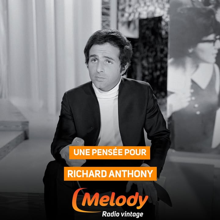 Hommage à Richard Anthony sur Melody Radio