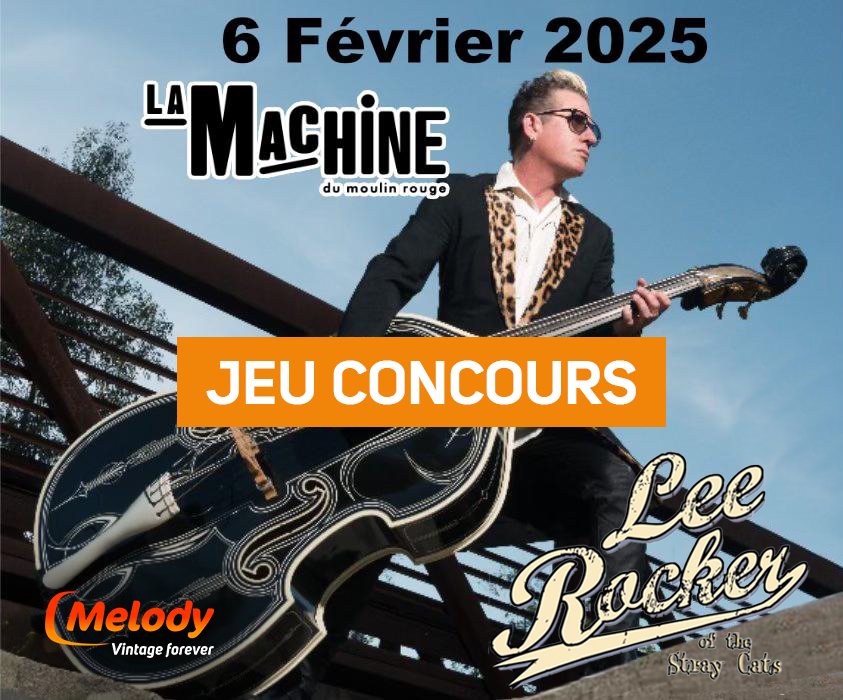 Gagnez vos places pour Lee Rocker à Paris !