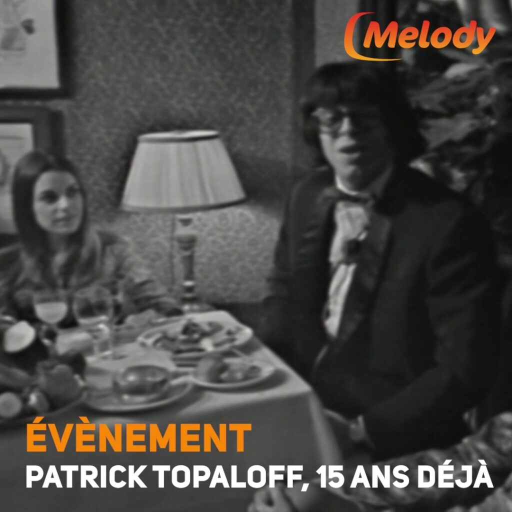 Hommage à Patrick TOPALOFF : 15 Ans d'Emotion